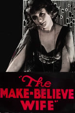 Poster de la película The Make-Believe Wife