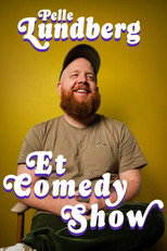 Poster de la película Pelle Lundberg - Et Comedy Show