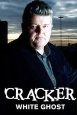 Poster de la película Cracker: White Ghost
