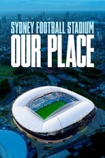 Poster de la película Sydney Football Stadium: Our Place