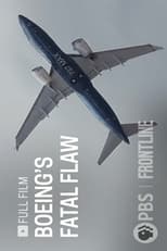 Poster de la película Boeing's Fatal Flaw