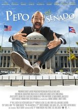 Poster de la película Pepo Pa'l Senado