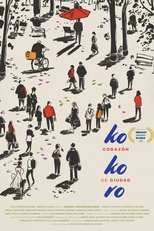 Poster de la película Kokoro: Heart of a City