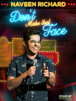 Poster de la película Naveen Richard: Don't Make That Face