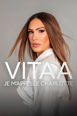 Poster de la película Vitaa, je m’appelle Charlotte