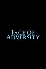 Poster de la película Face of Adversity