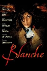 Poster de la película Blanche