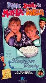 Poster de la película You're Invited to Mary-Kate & Ashley's Sleepover Party