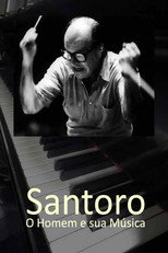 Poster de la película Santoro - O Homem e sua Música