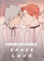 Poster de la serie Unbelievable Space Love