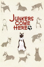 Poster de la película Junkers Come Here: Pilot Film