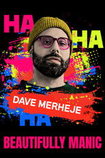 Poster de la película Dave Merheje: Beautifully Manic