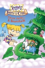 Poster de la película Rugrats: Tales from the Crib: Three Jacks & A Beanstalk