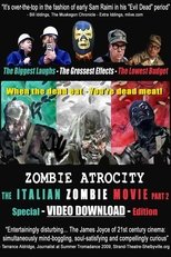 Poster de la película Zombie Atrocity: The Italian Zombie Movie - Part 2