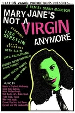 Poster de la película Mary Jane's Not a Virgin Anymore