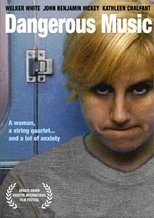 Poster de la película Dangerous Music