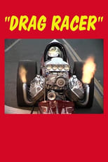 Poster de la película Drag Racer