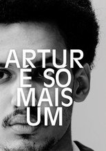 Poster de la película Artur é Só Mais Um