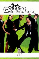 Poster de la película Enter the Phoenix
