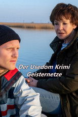 Poster de la película Geisternetze - Der Usedom-Krimi