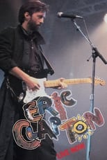 Poster de la película Eric Clapton: Live Now