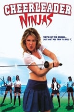 Poster de la película Cheerleader Ninjas