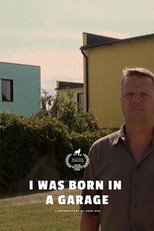 Poster de la película I Was Born in a Garage