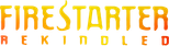 Logo Firestarter: Rekindled