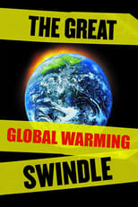 Poster de la película The Great Global Warming Swindle