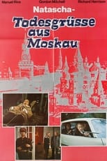 Poster de la película Natascha - Todesgrüße aus Moskau