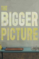 Poster de la película The Bigger Picture