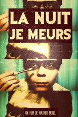 Poster de la película La nuit je meurs