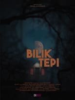 Poster de la película Bilik Tepi