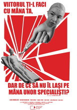 Poster de la película The Future Is in Your Hands, But Why Not Lend It to the Specialists?