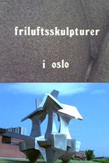 Poster de la película Oslofilm: Friluftsskulpturer i Oslo