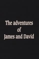 Poster de la película The Adventures of James and David