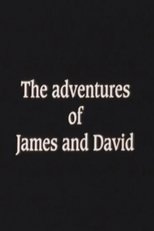 Poster de la película The Adventures of James and David