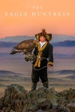 Poster de la película The Eagle Huntress