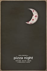 Poster de la película Pizza Night