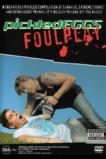 Poster de la película PickledEGGS: Foul Play