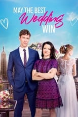 Poster de la película May the Best Wedding Win