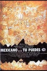 Poster de la película Mexicano ¡Tú puedes!