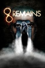 Poster de la película 8 Remains