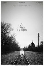 Poster de la película A Boy Named Choo Choo