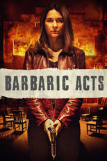 Poster de la película Barbaric Acts