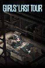 Poster de la serie Girls' Last Tour