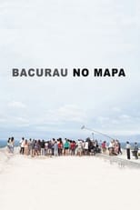 Poster de la película Bacurau no Mapa