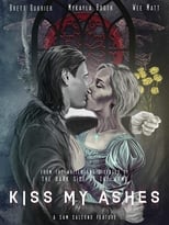 Poster de la película Kiss My Ashes