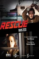 Poster de la película Rescue Bus 300