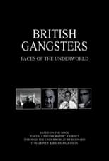 Poster de la serie British Gangsters: Faces of the Underworld